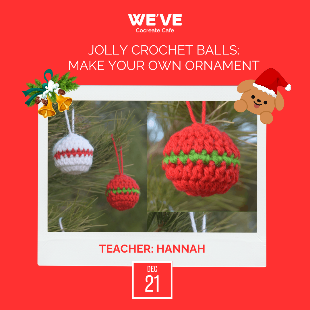 Jolly Crochet Balls: Make Your Own Ornament - December 21, 2024