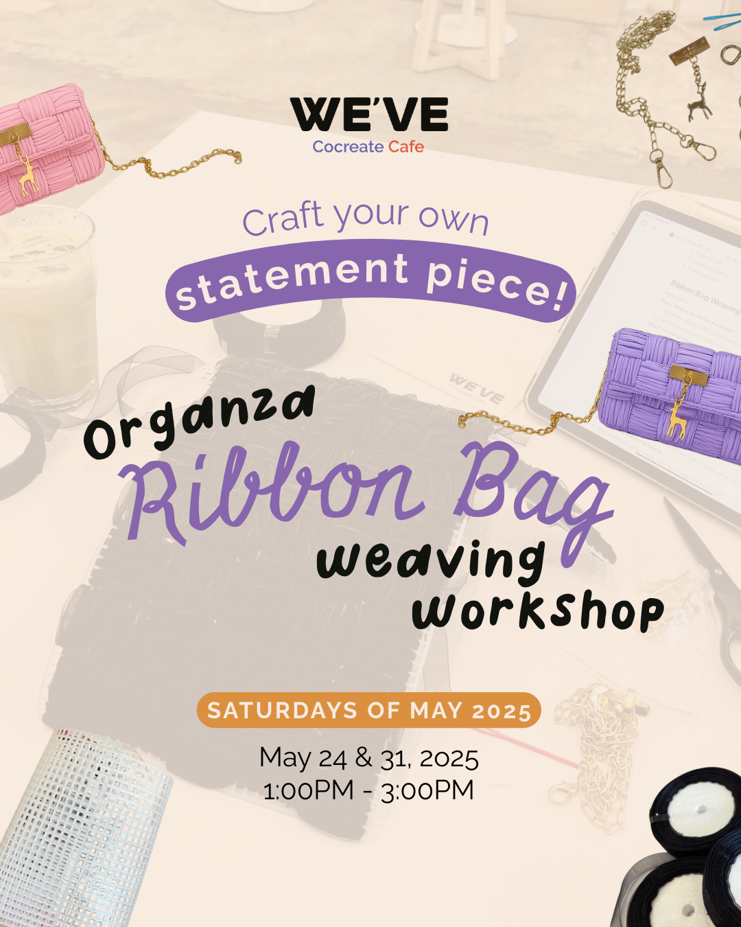 Organza Ribbon Bag Weaving Workshop (Saturdays)
